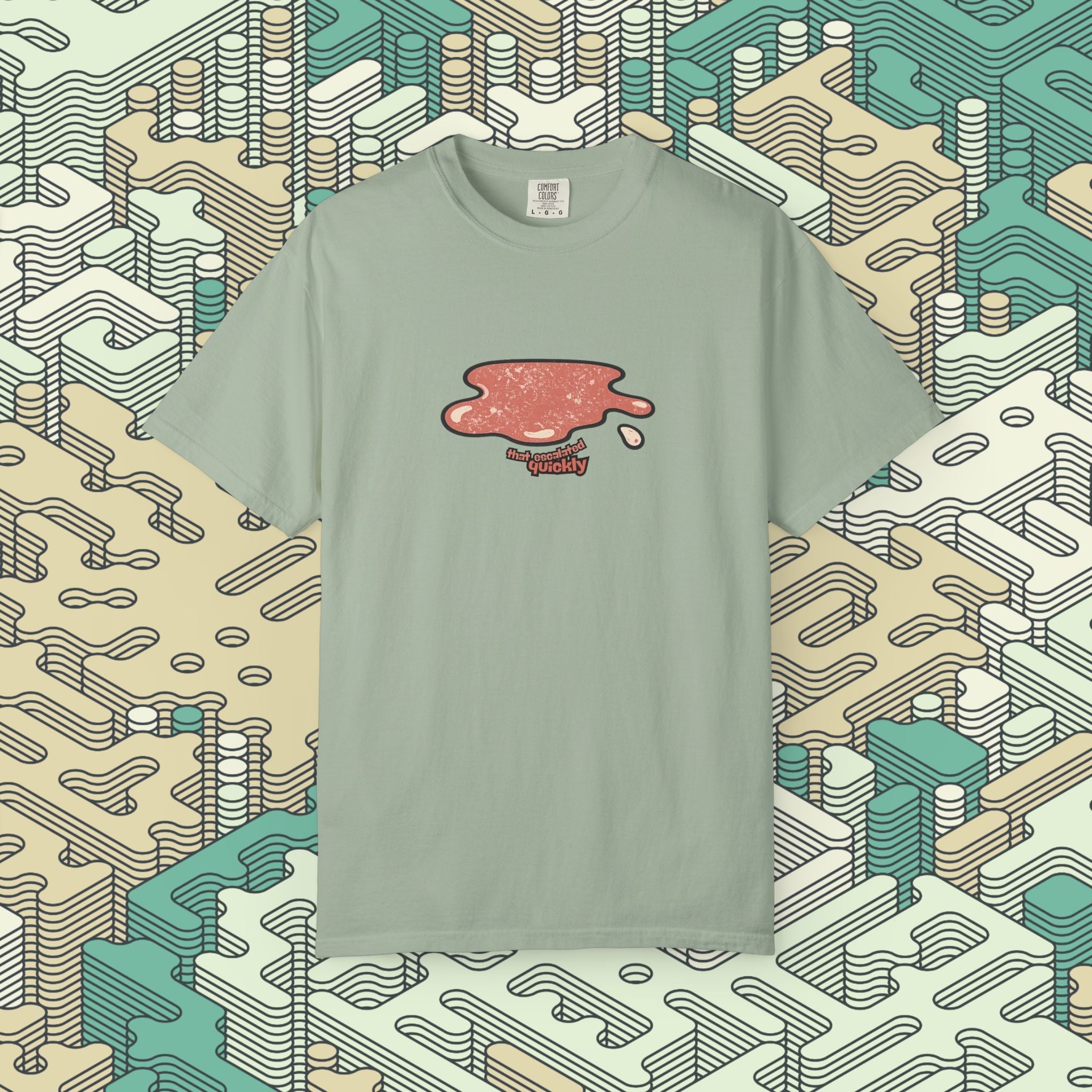 That Escalated Quickly T-Shirt