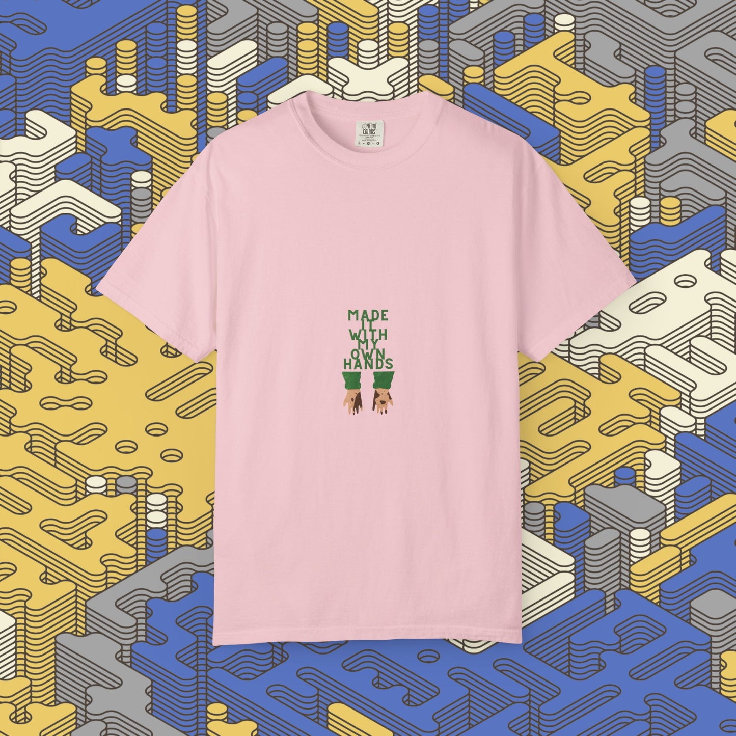 Made With My Own Hands Graphic Tee