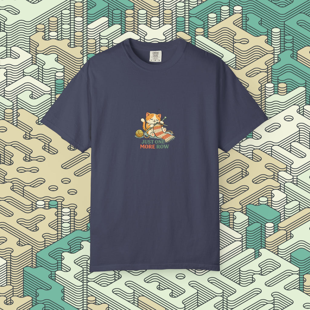 Just One More Row #1 T-Shirt