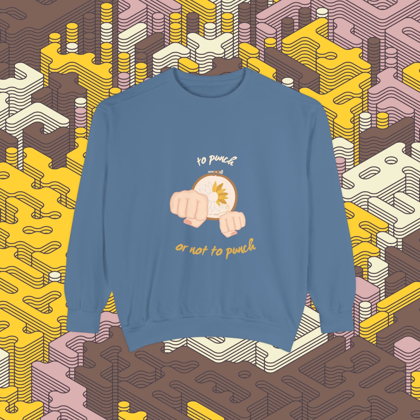 To Punch or Not to Punch Sweatshirt