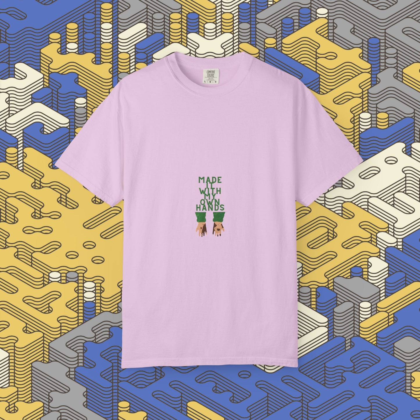 Made With My Own Hands Graphic Tee