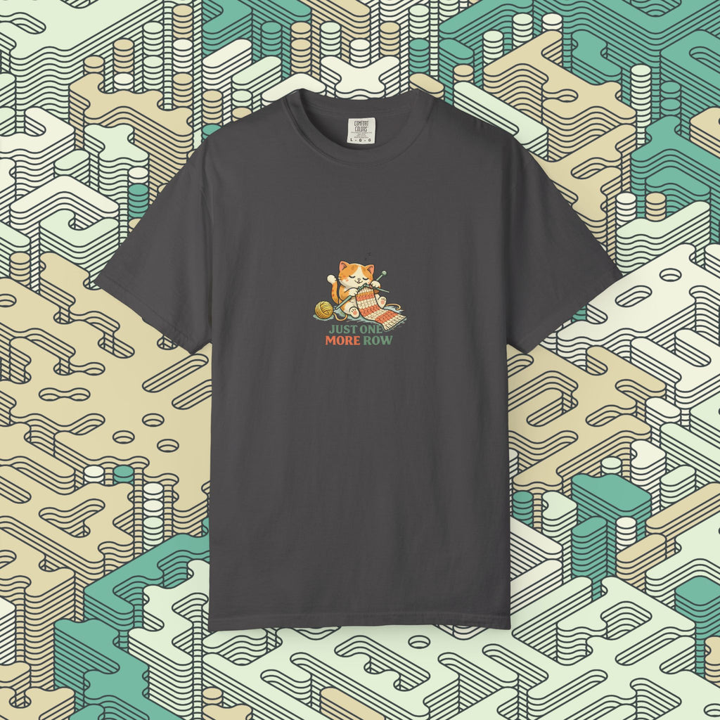 Just One More Row #1 T-Shirt