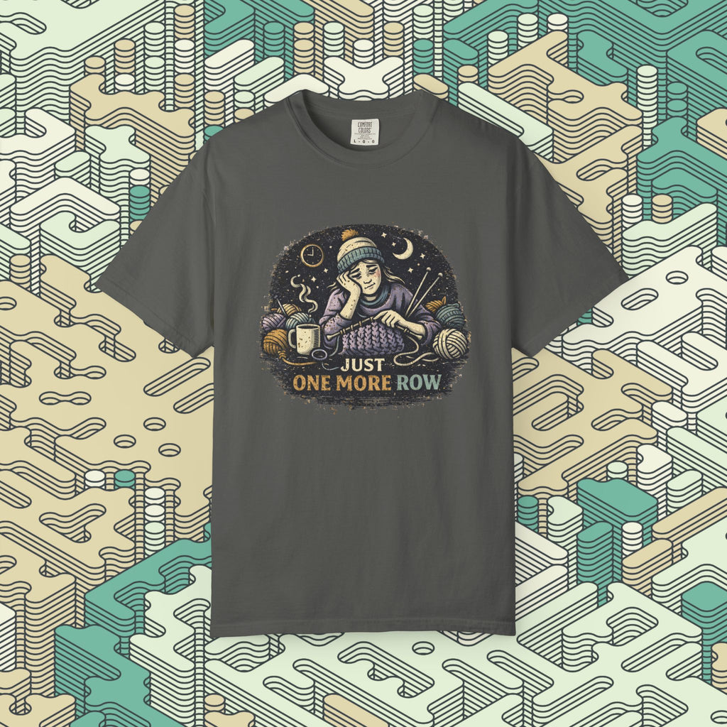 Just One More Row #2 T-Shirt