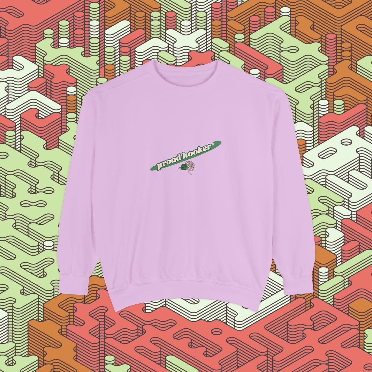 Proud Hooker Sweatshirt