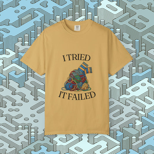 I Tried It Failed Graphic Tee