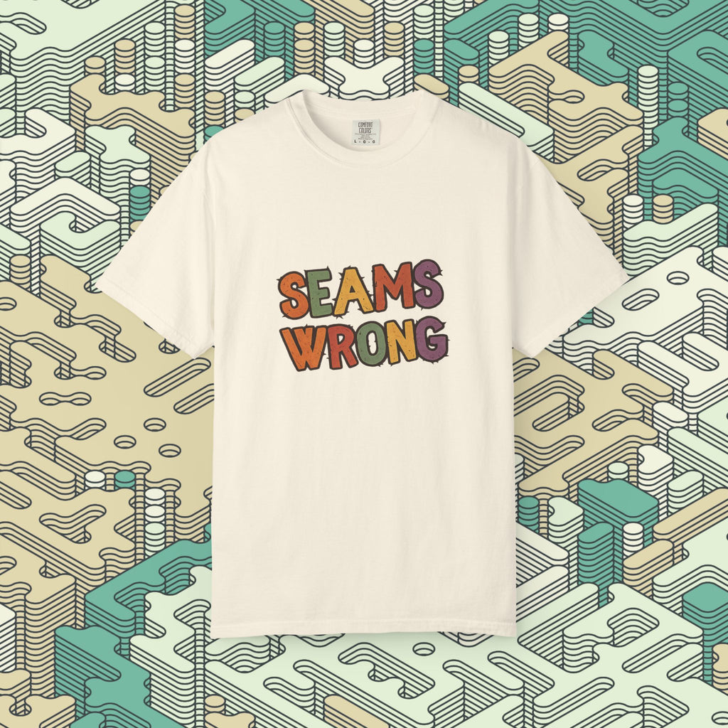 Seams Wrong T-Shirt