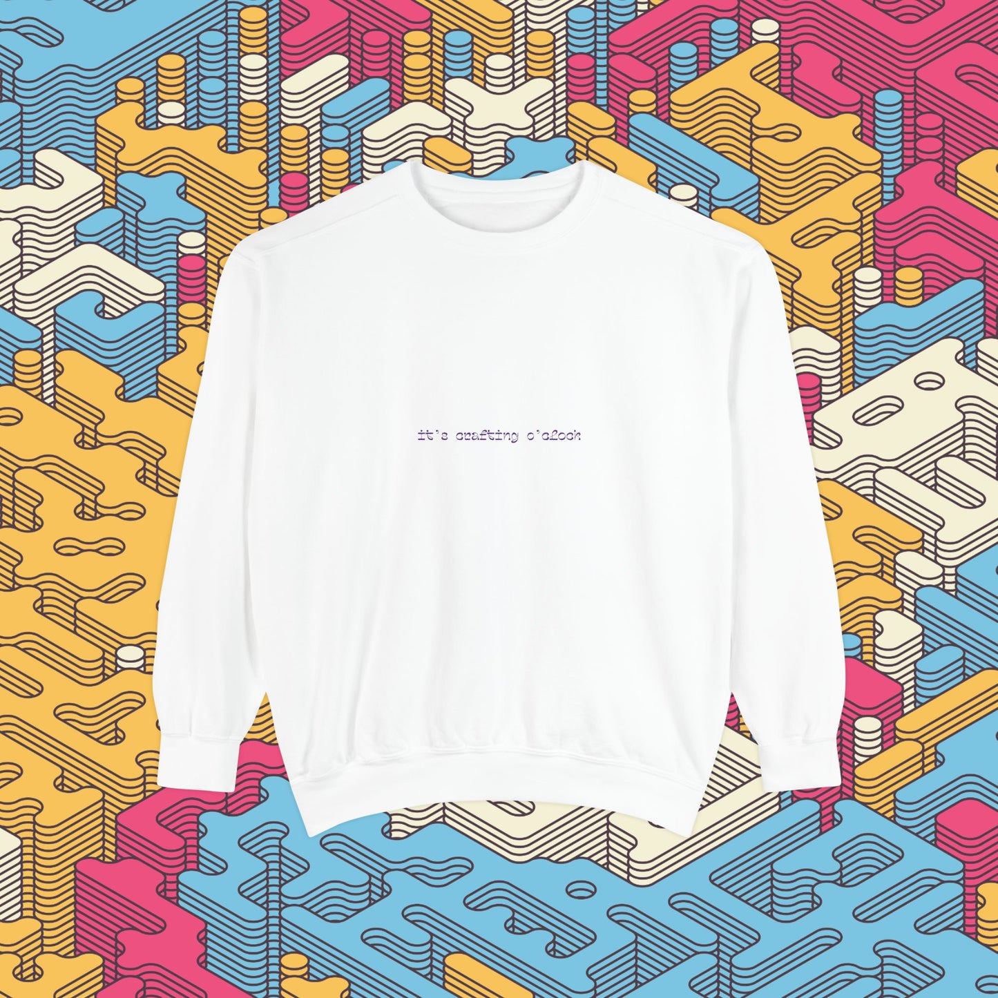 It's Crafting O'Clock Sweatshirt