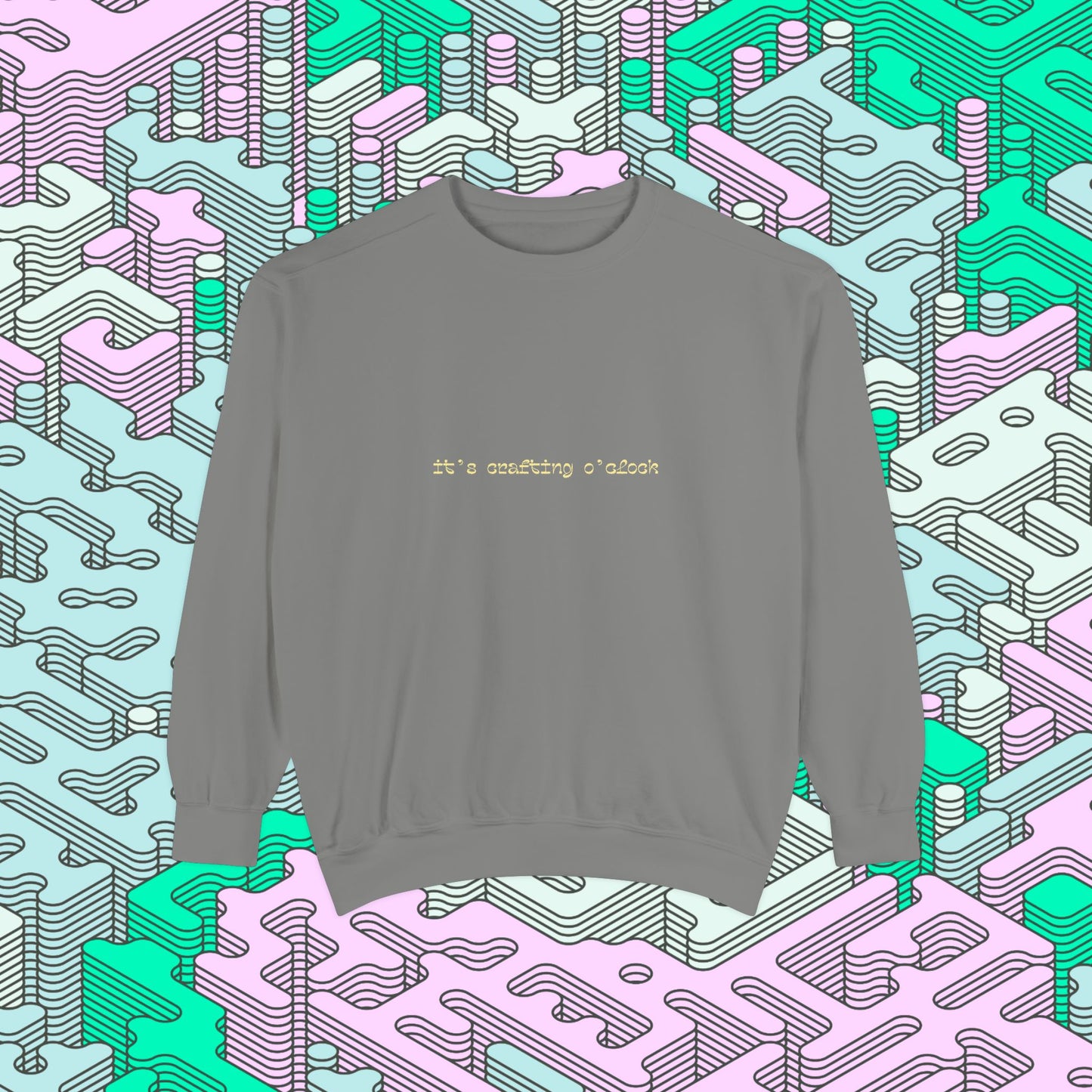 It's Crafting O'Clock Sweatshirt