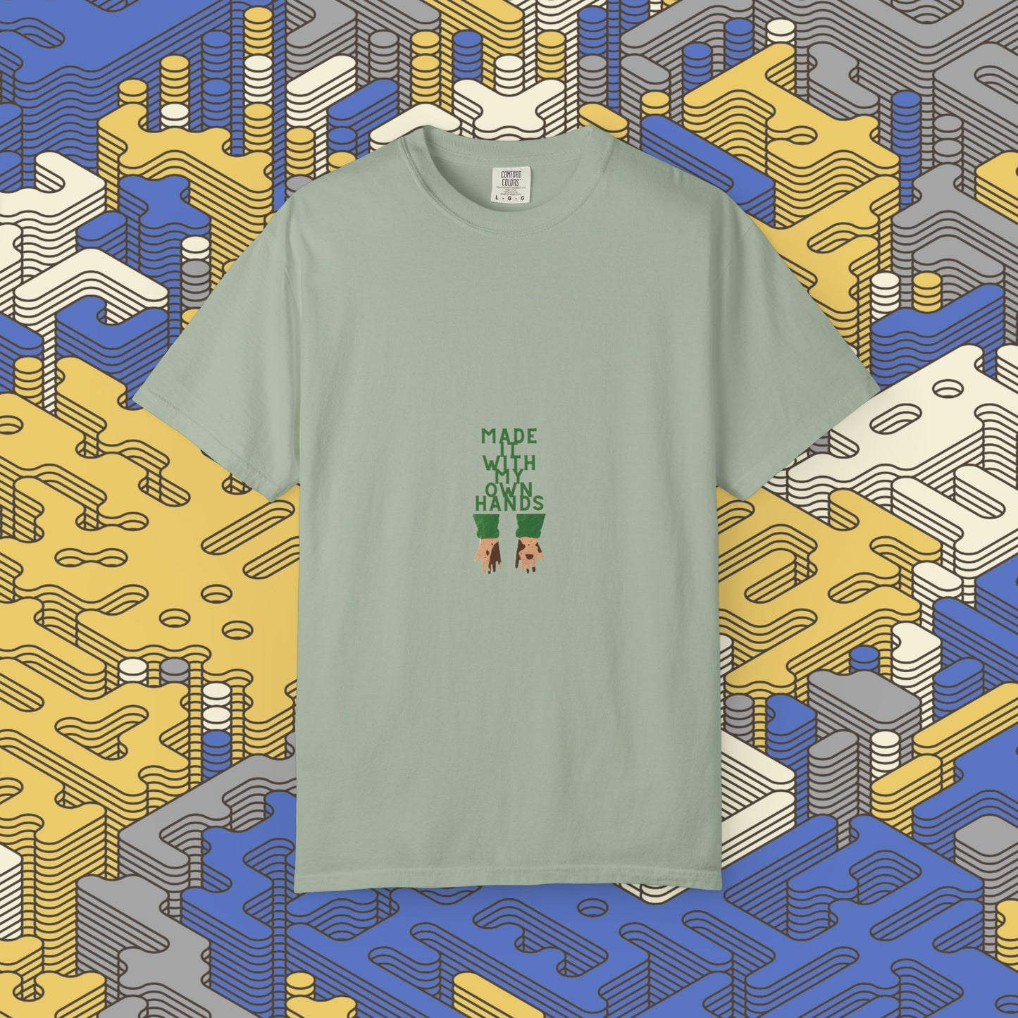 Made With My Own Hands Graphic Tee