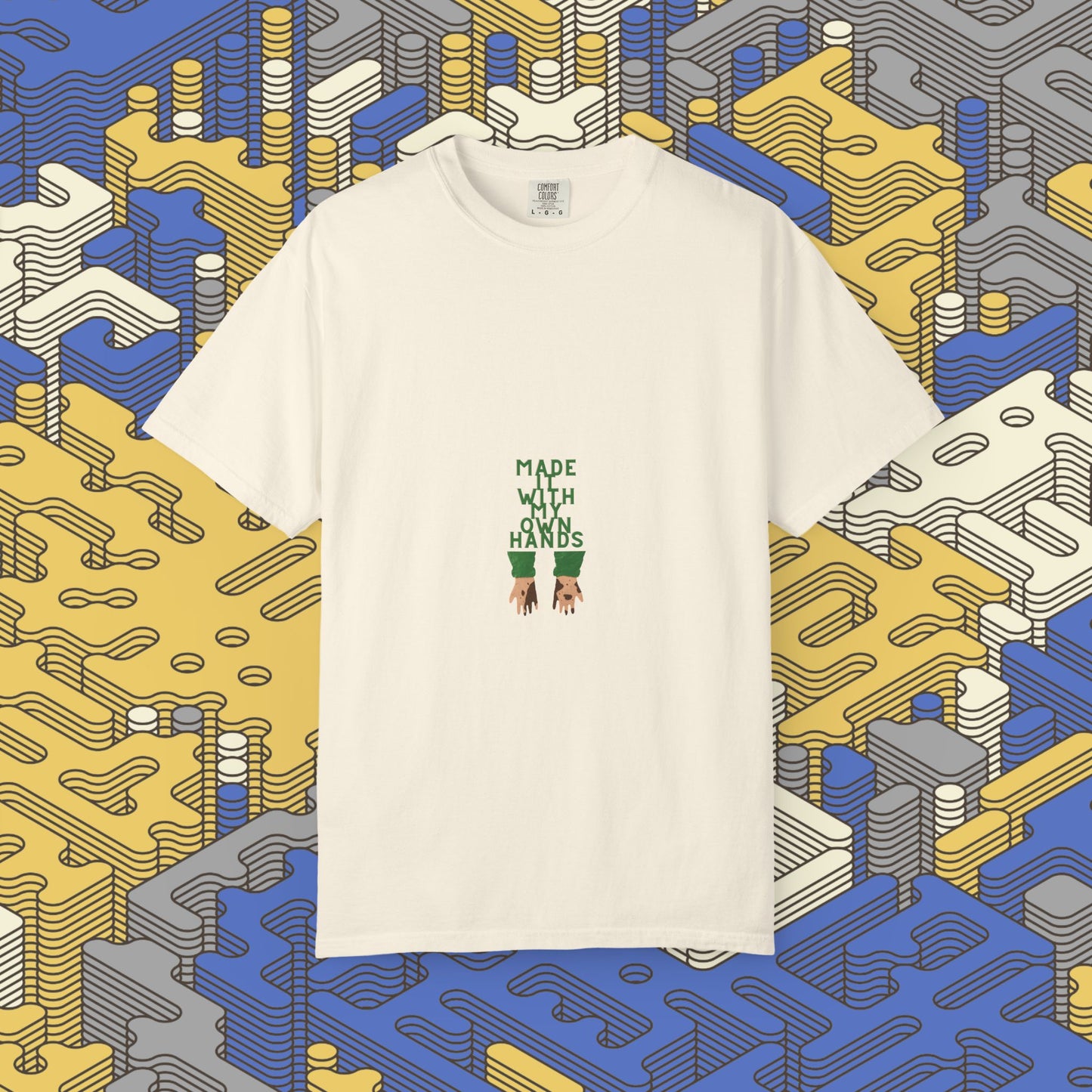 Made With My Own Hands Graphic Tee